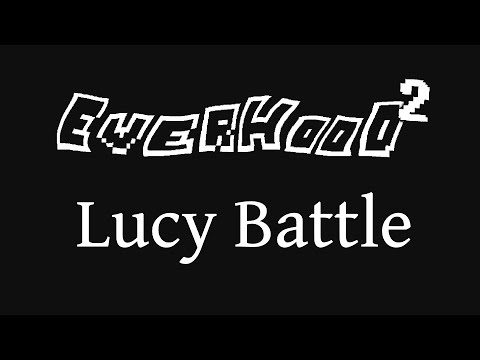 [Everhood 2 OST] Lucy Battle - Extended