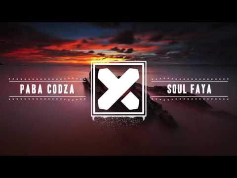 SOUL FAYA - PABA CODZA (ORIGINAL FAYA'RE-BEATZ)