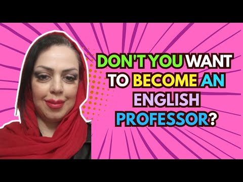 Don't you want to become an English professor?
