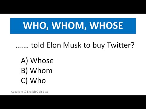 WHO vs WHOM vs WHOSE: Can You Pass This FEARED Grammar QUIZ?