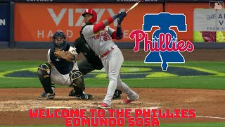 WELCOME TO THE PHILLIES EDMUNDO SOSA #EDMUNDOSOSA, #PHILLIES, #MLB