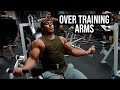 OVER TRAINING ARMS