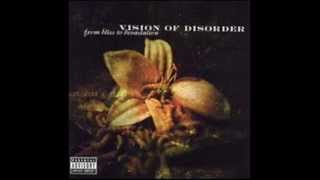 Vision of Disorder - Downtime Misery