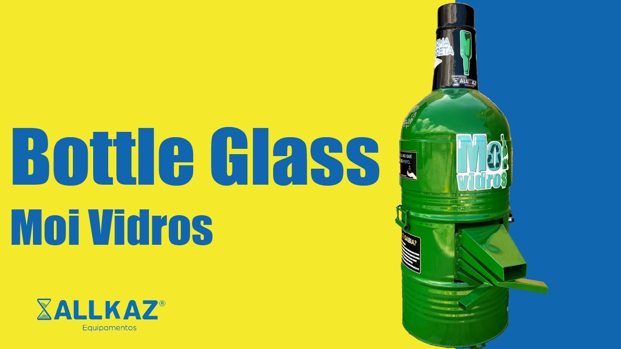 Bottle Glass - Moi Vidros - Allkaz Equipamentos