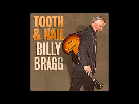 Billy Bragg - Tomorrow's Going To Be A Better Day