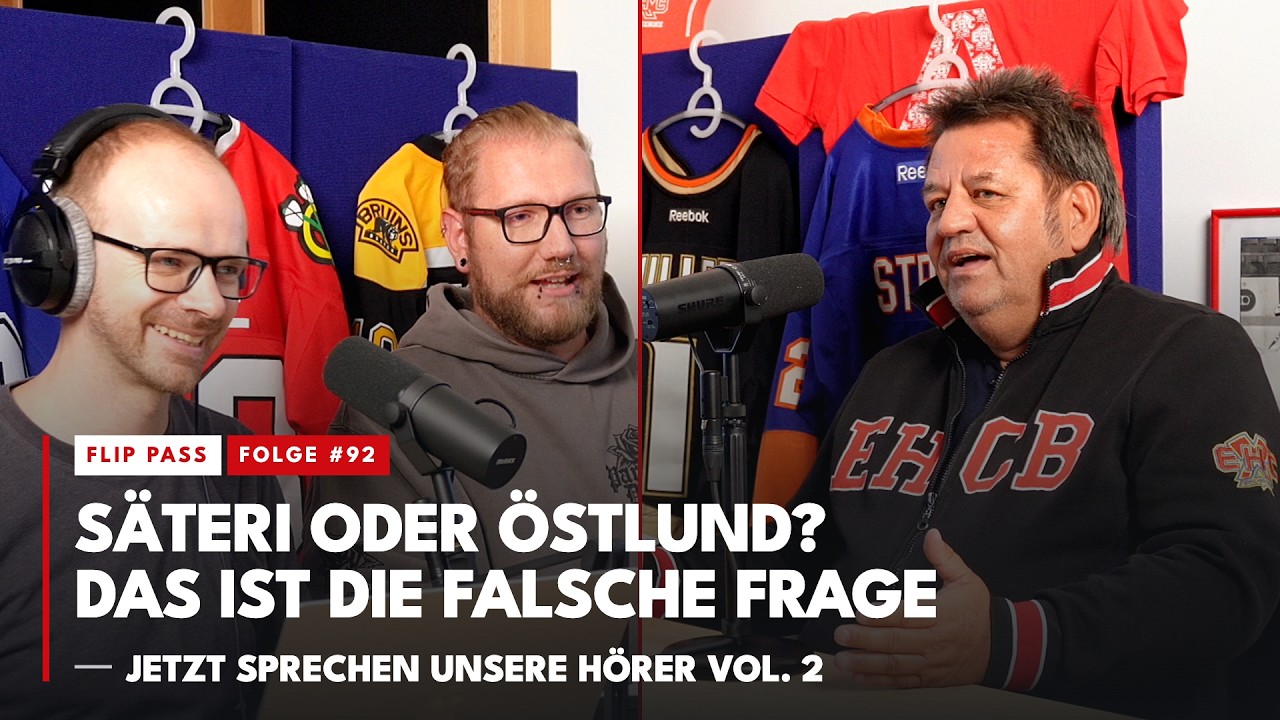 Säteri oder Östlund? Das ist die falsche Frage (oder jetzt sprechen unsere Hörer Vol. 2) | #92