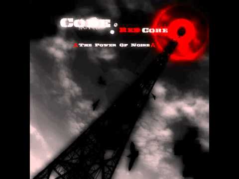 Code : Red Core - The Power Of Noise