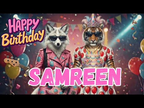 SAMREEN Happy Birthday Song - Happy Birthday to Samreen