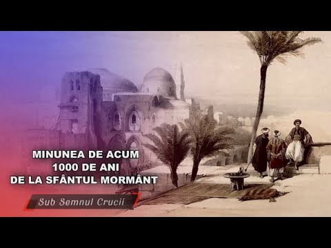 The miracle of 1000 years ago at the Holy Sepulchre