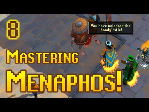 Mastering Menaphos - Episode 8!