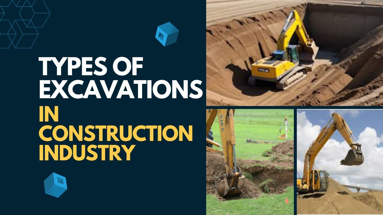 Types Of Excavations in Construction Industry