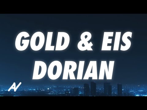 Dorian - Gold & Eis