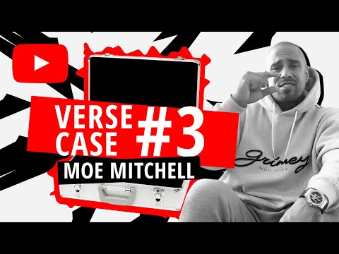 Moe Mitchell - Im Verse Case #3