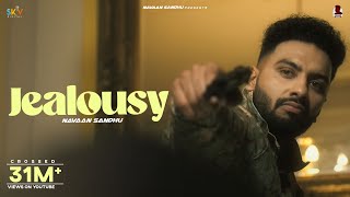 Jealousy : Navaan Sandhu Ft Gurlez Akhtar  Mxrci  