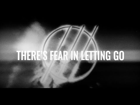 Video thumbnail for There’s Fear In Letting Go (Stripped)