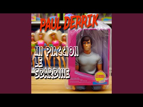 Mi Piaccion Le Sbarbine