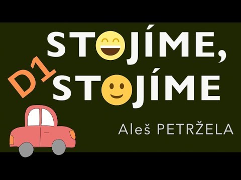 Aleš Petržela - Aleš PETRŽELA - Stojíme, stojíme (Lyric video) “D1"