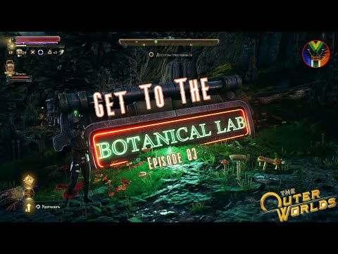 The Outer Worlds | Walkthrough Gameplay Part 3 | INTRO FULL GAME | ULTRA SETTINGS