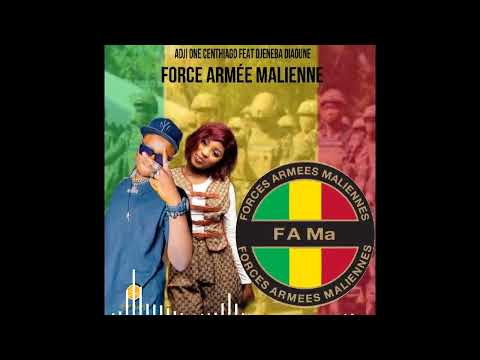 ADJI ONE CENTHIAGO & DJENEBA DIAOUNÉ - FORCES ARMÉES