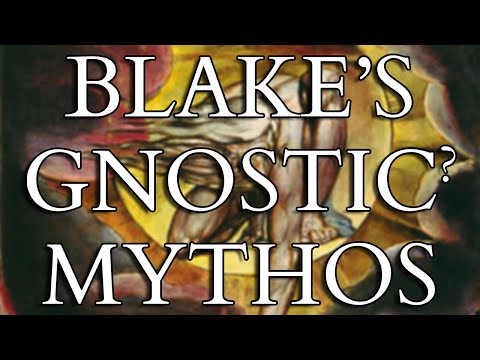 William Blake's Prophetic & Mystical Mythology - Analysis of The Book of Urizen & its Gnostic Myth
