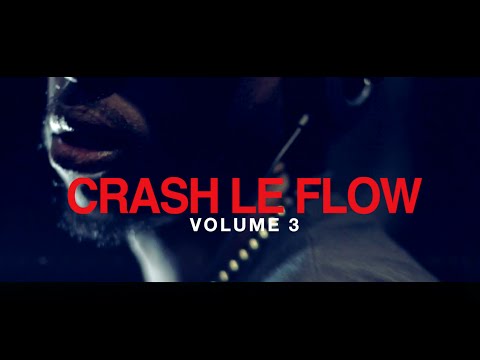 Yaway Crash Le Flow Vol 3 (Bonjour DMV) Officiel HQ