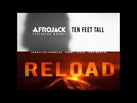 Afrojack, Wrabel, Sebastian Ingrosso & Tommy Trash - Ten Reload Tall (Kevin Acero Edit)