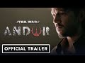 Star Wars: Andor - Official First Look Trailer (2022)
