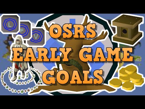 OSRS Early Game Goals To Go For - OSRS Account Progression Guide 2021