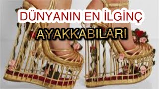 BÖYLE AYAKKABILARINIZ OLSUN İSTER MİSİNİZ ?