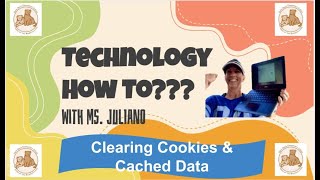 HOW TO-TroubleShoot-Clear Cookies and Cached Data