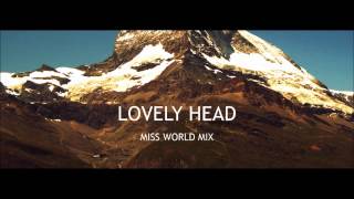 Goldfrapp: Lovely Head (Miss World Mix)