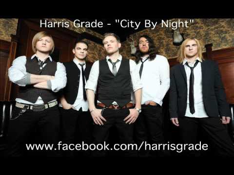 Harris Grade - City By Night