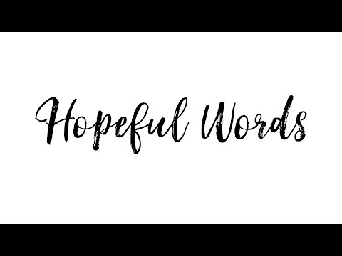 Lu & Sowlmate – Hopeful Words (Official Lyric Video)