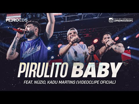 HENRY FREITAS - PIRULITO BABY FEAT. NÚZIO, KADU MARTINS (VIDEOCLIPE OFICIAL) - TERAPIA DE VERÃO 3.0