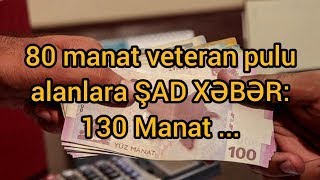 Veteran Pulu artirildi 2022 Yeni Zəfər günündə 130 manat!!!