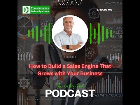 S1 E6 - How to Build a Sales Engine That Grows with Your Business | The Selling Point Podcast