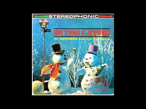 Al Goodman Orchestra  -   1000 Strings at Christmas  (1959)