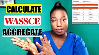Nursing School: How to Calculate Your WASSCE Aggregate
