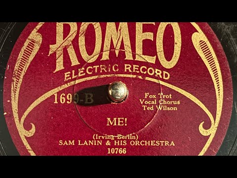 "Me!" by Sam Lanin & His Orchestra, recorded 1931