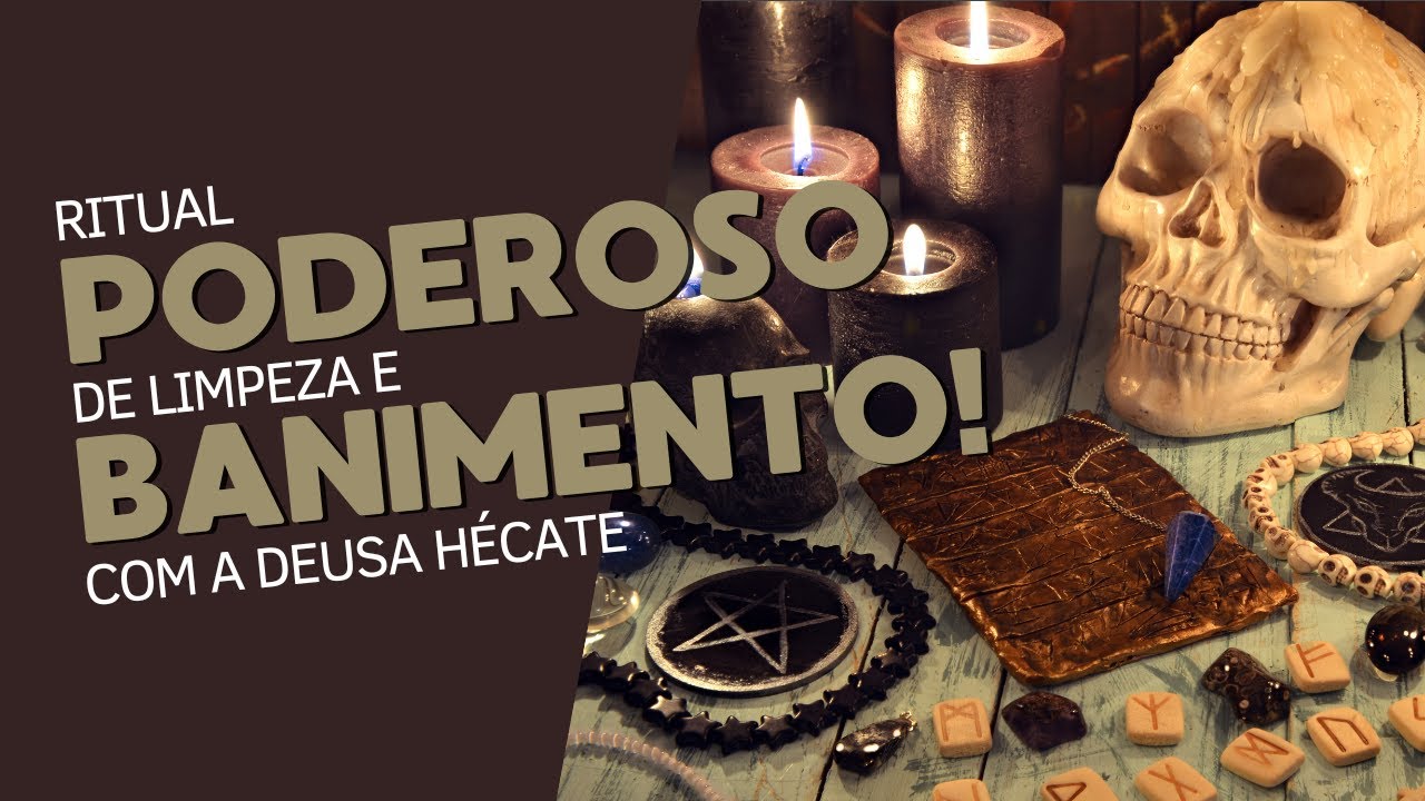 Ritual de limpeza e banimento com Hécate