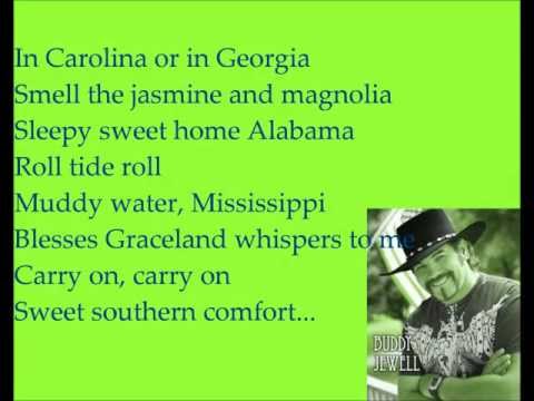 Buddy Jewel- Sweet Southern Comfort (Lyrics)