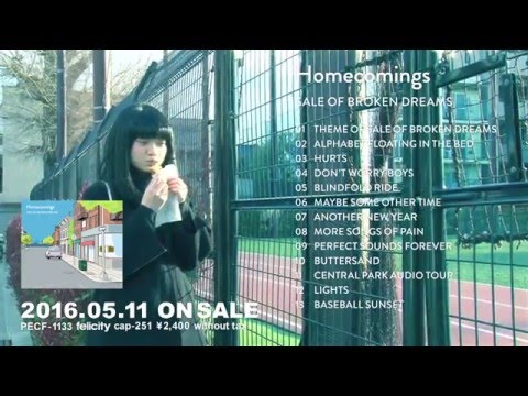 Homecomings 『SALE OF BROKEN DREAMS』 trailer  vol.1