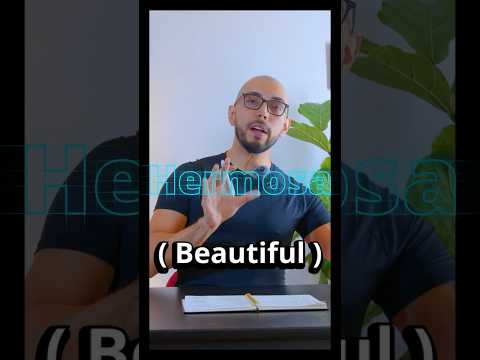 My Favorite Spanish Words | Hermosa (Beautiful)