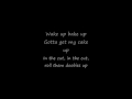 In the Cut Wiz Khalifa Lyrics 