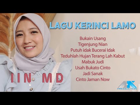 LAGU KERINCI LAMO - IIN MD - AK PRO