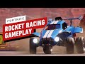 Fortnite: Rocket Racing - 12 Minutes of Gameplay