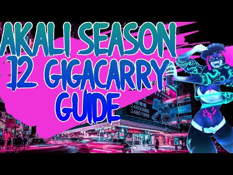 AKALI SEASON 12 GIGACARRY