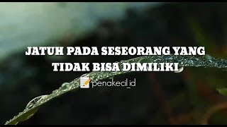 Download lagu JATUH PADA SESEORANG YANG TIDAK BISA DIMILIKI mp3 Download lagu JATUH PADA SESEORANG YANG TIDAK BISA DIMILIKI mp3
