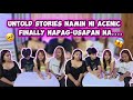 UNTOLD STORIES NAMIN NI ACENIC FINALLY NAPAG USAPAN NA