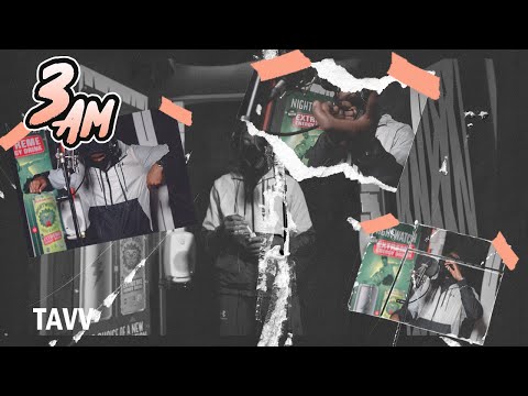 Tavv - 3AM SESSIE | #5  | NU OOK OP SPOTIFY, DEEZER, ITUNES ETC.